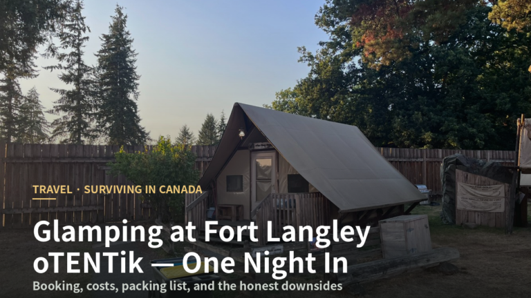 Glamping at Fort Langley oTENTik: A One-Night Guide